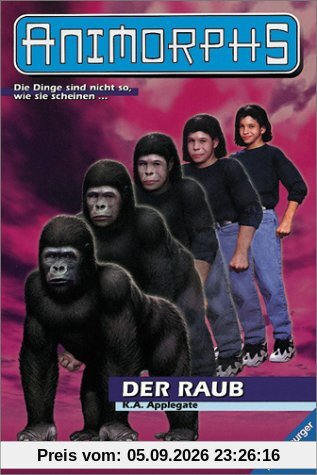 Animorphs, Bd.5, Der Raub