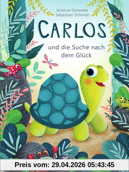 Carlos und die Suche nach dem Glück: Bilderbuch