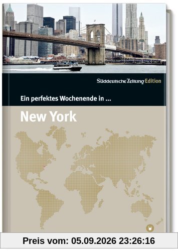 Ein perfektes Wochenende in... New York