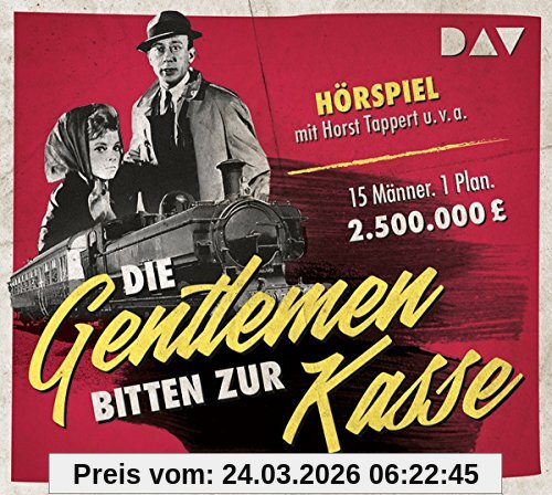 Die Gentlemen bitten zur Kasse: Hörspiel mit Horst Tappert u.v.a. (1 CD)