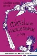 Miesel 3: Miesel und die Hexerverschwörung