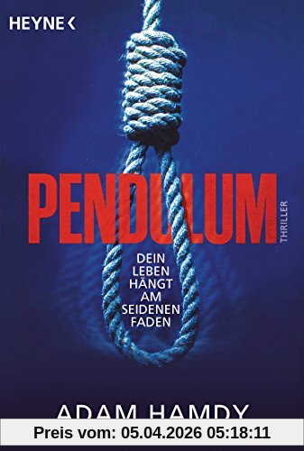 Pendulum: Thriller (Die John-Wallace-Serie, Band 1)