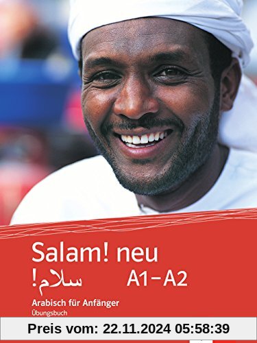 Salam! neu A1-A2: Arabisch für Anfänger. Übungsbuch