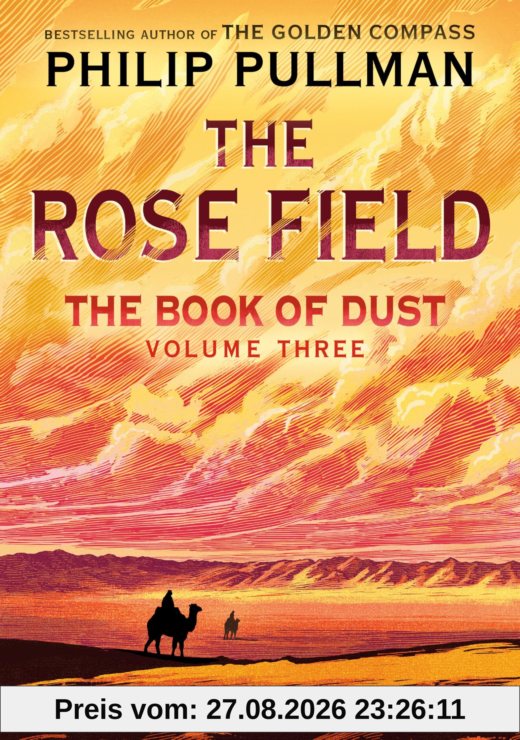 Philip Pullman The Rose Field (Book Of Dust, 3)
