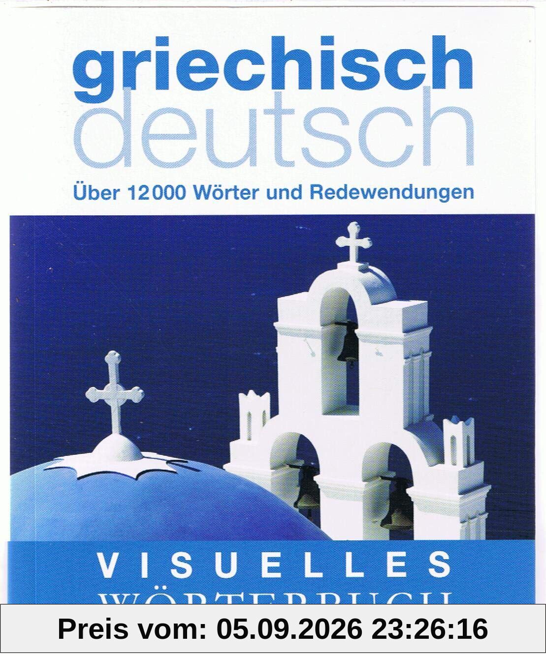 Visuelles Wörterbuch Griechisch-Deutsch