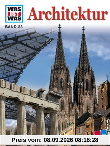 WAS IST WAS, Band 23: Architektur