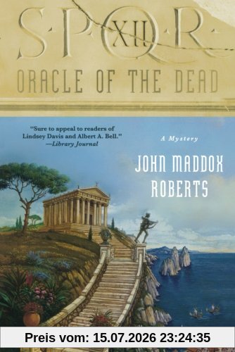 Roberts, John Maddox Oracle Of The Dead (Spqr)