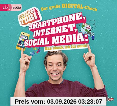 Checker Tobi - Der große Digital-Check: Smartphone, Internet, Social Media – Das check ich für euch!: Smartphone, Internet, Social Media - Das check ... (Die Checker-Tobi-Sachbuchreihe, Band 2)
