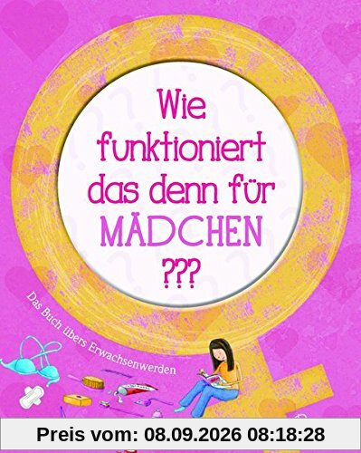 Wie funktioniert das denn für Mädchen???