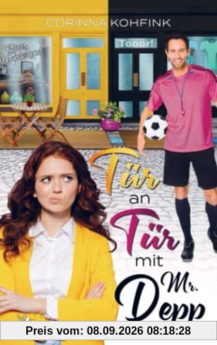 Tür an Tür mit Mr. Depp: Liebesroman (Buchhandelsausgabe)