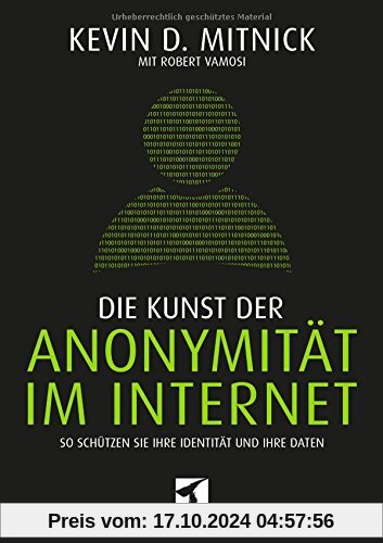 Die Kunst der Anonymität im Internet: So schützen Sie Ihre Identität und Ihre Daten (mitp Professional)