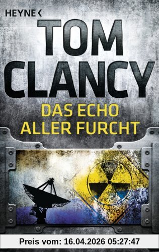 Das Echo aller Furcht: Thriller