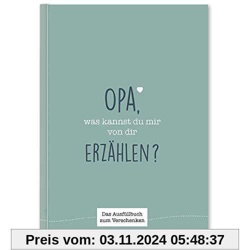 Opa, was kannst du mir von dir erzählen?: Das Ausfüllbuch zum Verschenken (türkisblau)