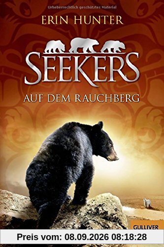 Seekers - Auf dem Rauchberg: Band 3 (Gulliver)