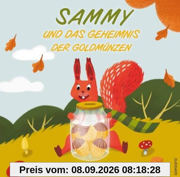 Sammy und das Geheimnis der Goldmünzen