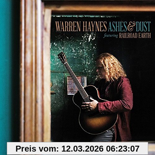 Warren Haynes Ashes & Dust (Featuring Railroad Earth) Deluxe Ed.