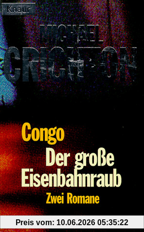 Congo / Der große Eisenbahnraub.