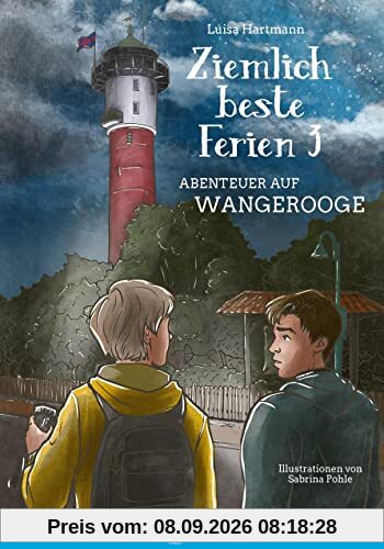 Ziemlich beste Ferien 3 - Abenteuer auf Wangerooge