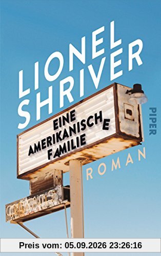 Eine amerikanische Familie: Roman