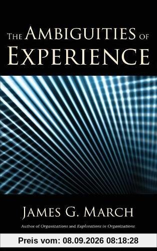 The Ambiguities of Experience (Messenger Lectures)