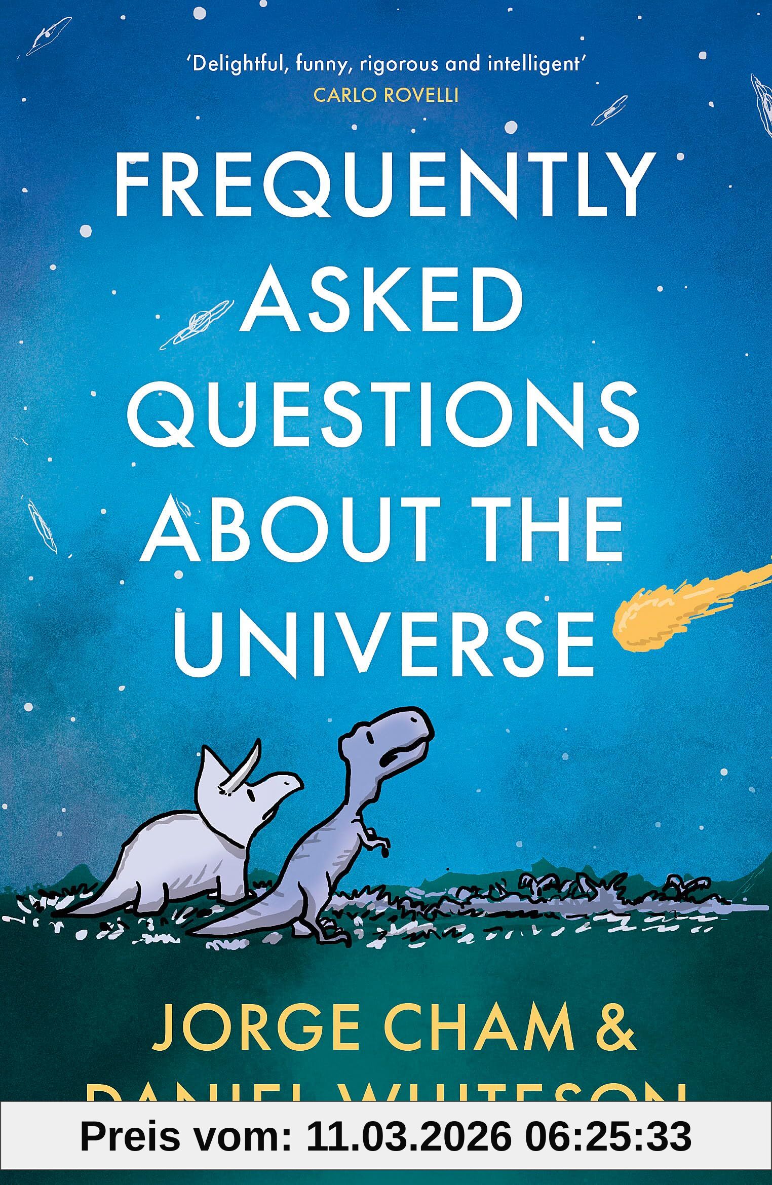 Daniel Whiteson Frequently Asked Questions About The Universe