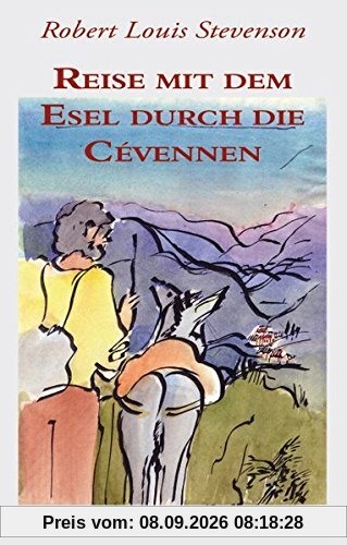 Reise mit dem Esel durch die Cévennen