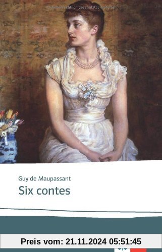 Six contes: Texte et documents. Sekundarstufe 2