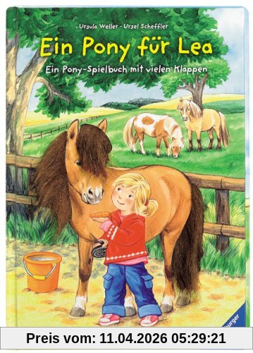Ein Pony für Lea: Ein Pony-Spielbuch mit vielen Klappen
