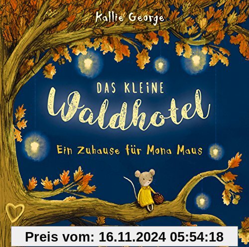 Das kleine Waldhotel - Ein Zuhause für Mona Maus