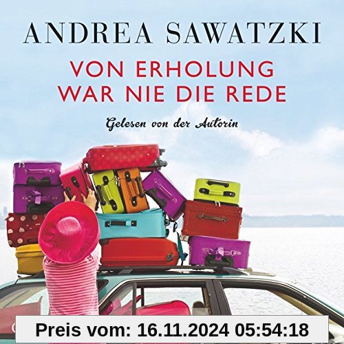 Von Erholung war nie die Rede: 4 CDs (Die Bundschuhs)