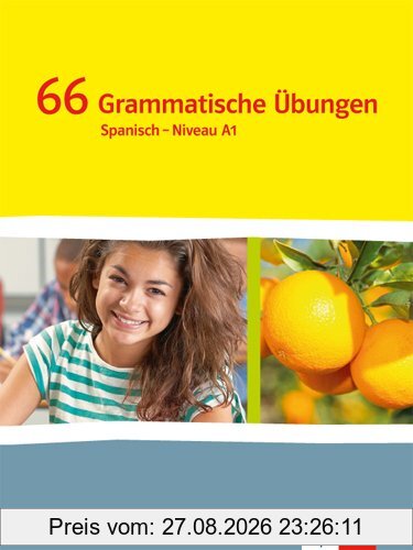 ¡Vamos! ¡Adelante! / 66 grammatische Übungen: Spanisch als 2. Fremdsprache