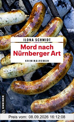 Mord nach Nürnberger Art: Kriminalroman (Kommissar Richard Levin) (Kriminalromane im GMEINER-Verlag)