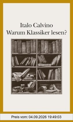 Warum Klassiker lesen ?