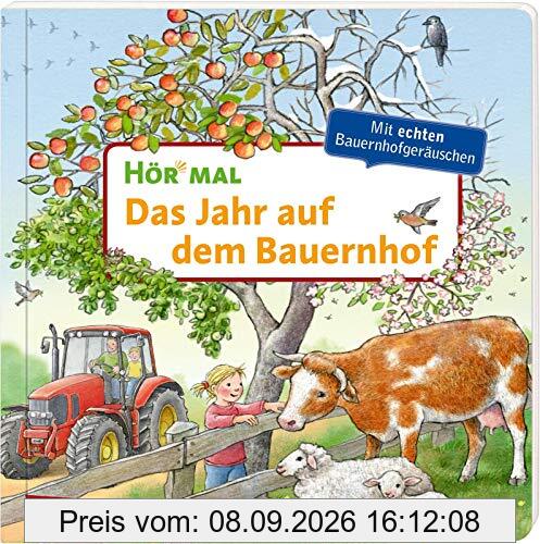 Hör mal (Soundbuch): Das Jahr auf dem Bauernhof
