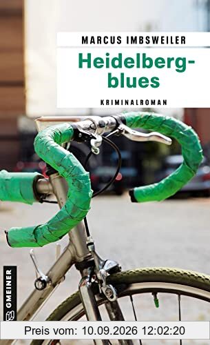 Heidelbergblues: Kriminalroman (Privatdetektiv Max Koller) (Kriminalromane im GMEINER-Verlag)