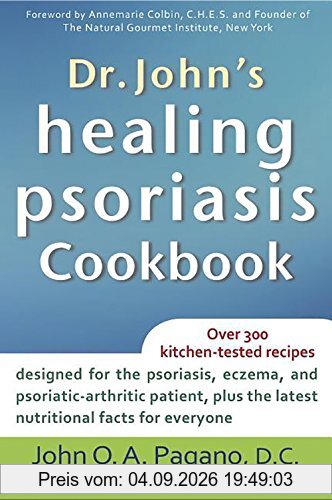 Dr. John's Healing Psoriasis Cookbook