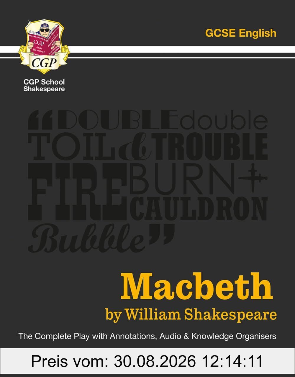 Macbeth - The Complete Play with Annotations, Audio and Knowledge Organisers