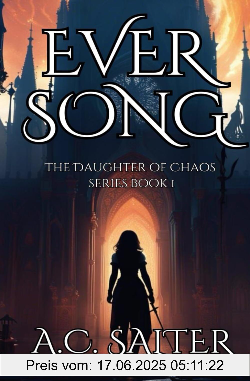 Binding : paperback, Label : Eversong : The daughter of Chaos : Volume 1, medium : paperback, numberOfPages : 497, publicationDate : 2016-02-19, releaseDate : 2016-02-19, languages : english, ISBN : 1527202747