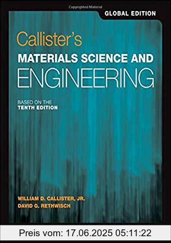 Brand : Wiley, Binding : Taschenbuch, Edition : 10., Label : Wiley, Publisher : Wiley, medium : Taschenbuch, numberOfPages : 944, publicationDate : 2020-01-20, authors : Callister, William D., Rethwisch, David G., ISBN : 1119453917