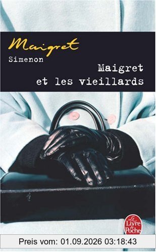 Maigret et les vieillards
