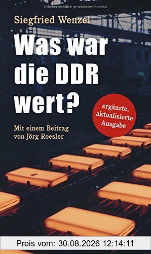 Was war die DDR wert?