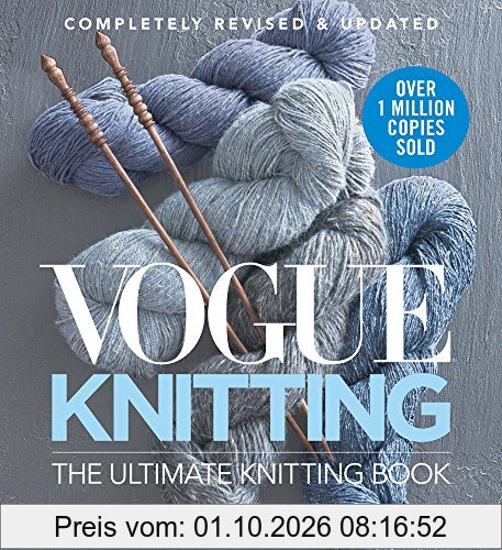 Vogue Knitting the Ultimate Knitting Book: Completely Revised & Updated