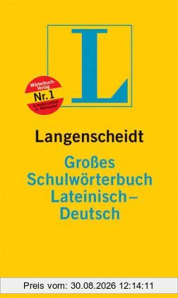 Langenscheidts Großes Schulwörterbuch, Lateinisch-Deutsch