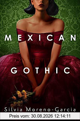 Mexican Gothic