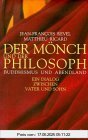 Binding : Gebundene Ausgabe, Label : Kiepenheuer & Witsch, Publisher : Kiepenheuer & Witsch, NumberOfItems : 1, medium : Gebundene Ausgabe, numberOfPages : 383, publicationDate : 1999-01-01, releaseDate : 1999-01-01, authors : Jean-François Revel, Matthieu Ricard, ISBN : 3462027832