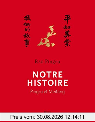 Notre histoire : Pingru et Meitang