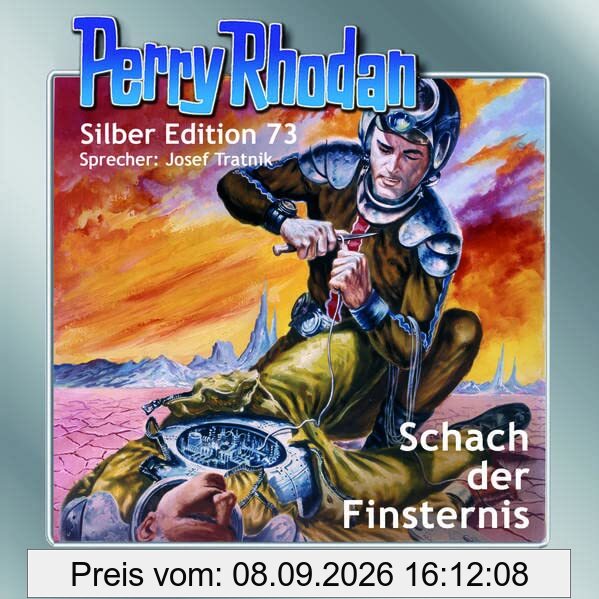 Perry Rhodan Silber Edition 73: Schach der Finsternis: Ungekürzte Ausgabe, Lesung