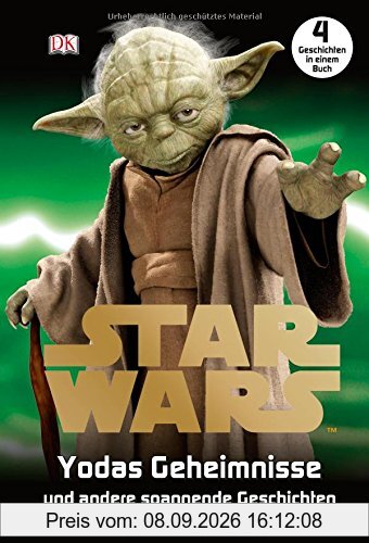Star Wars(TM) Yodas Geheimnisse: und andere spannende Geschichten