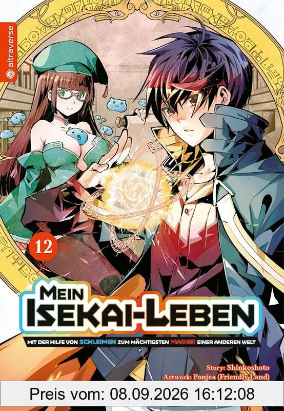 Mein Isekai-Leben - Mit der Hilfe von Schleimen zum mächtigsten Magier einer anderen Welt 12