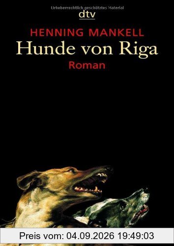 Hunde von Riga: Roman